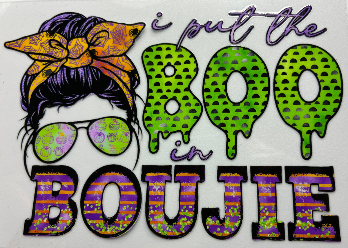 I put the Boo in Boujie
