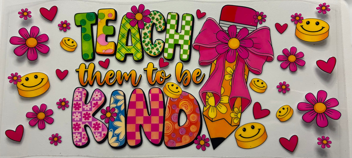 Teach them to be kind