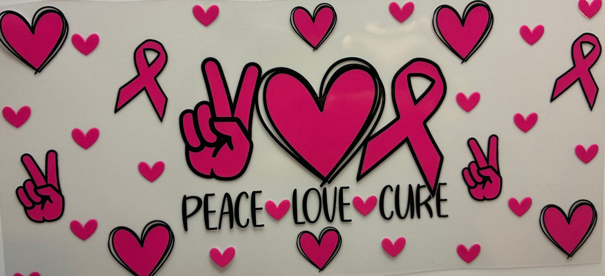 Peace Love Cure Cancer