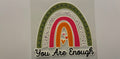 You are enough Decal