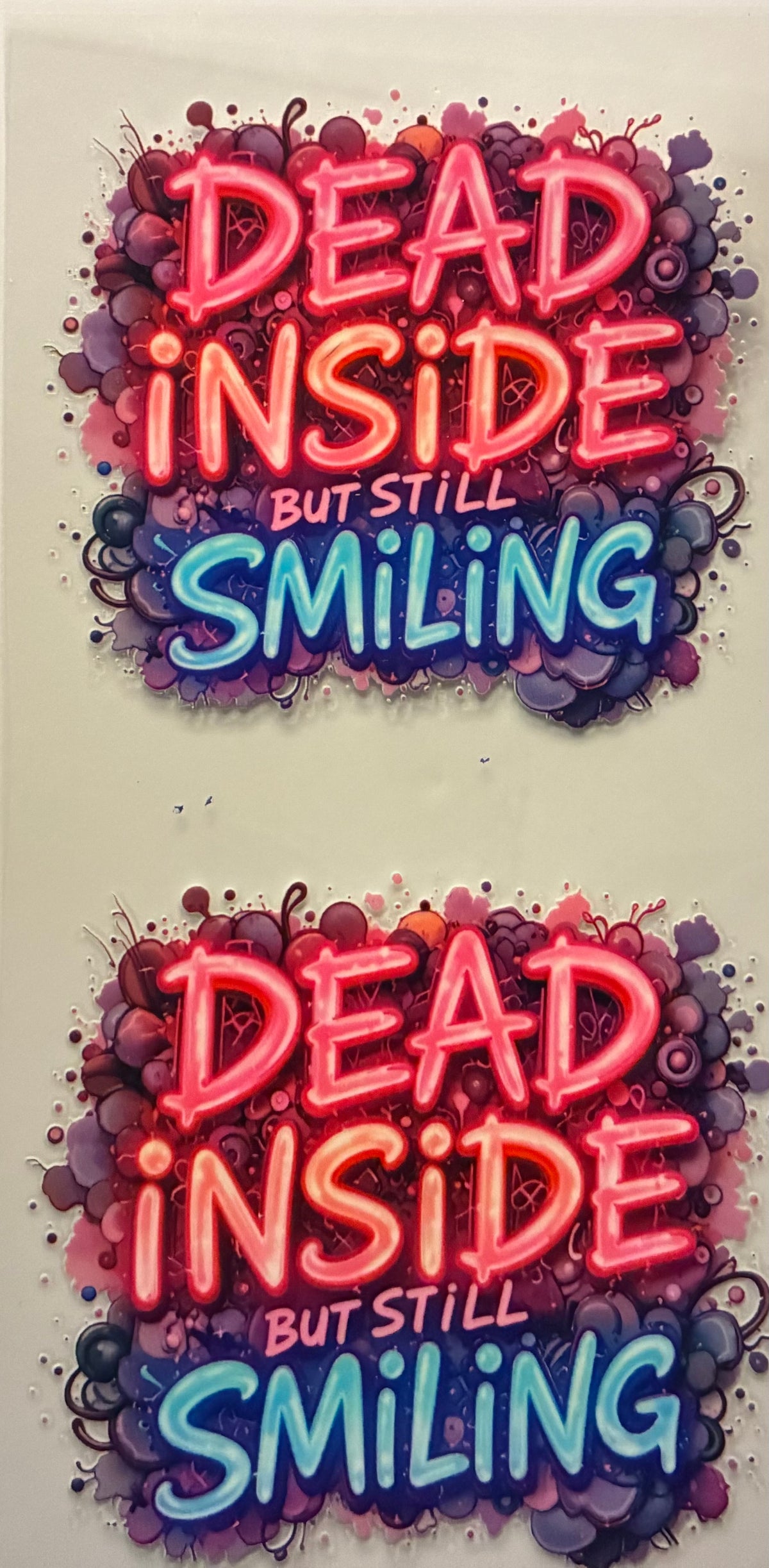 Dead inside but still smiling